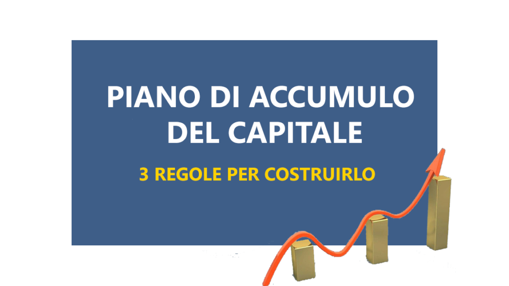 Piano di accumulo del capitale